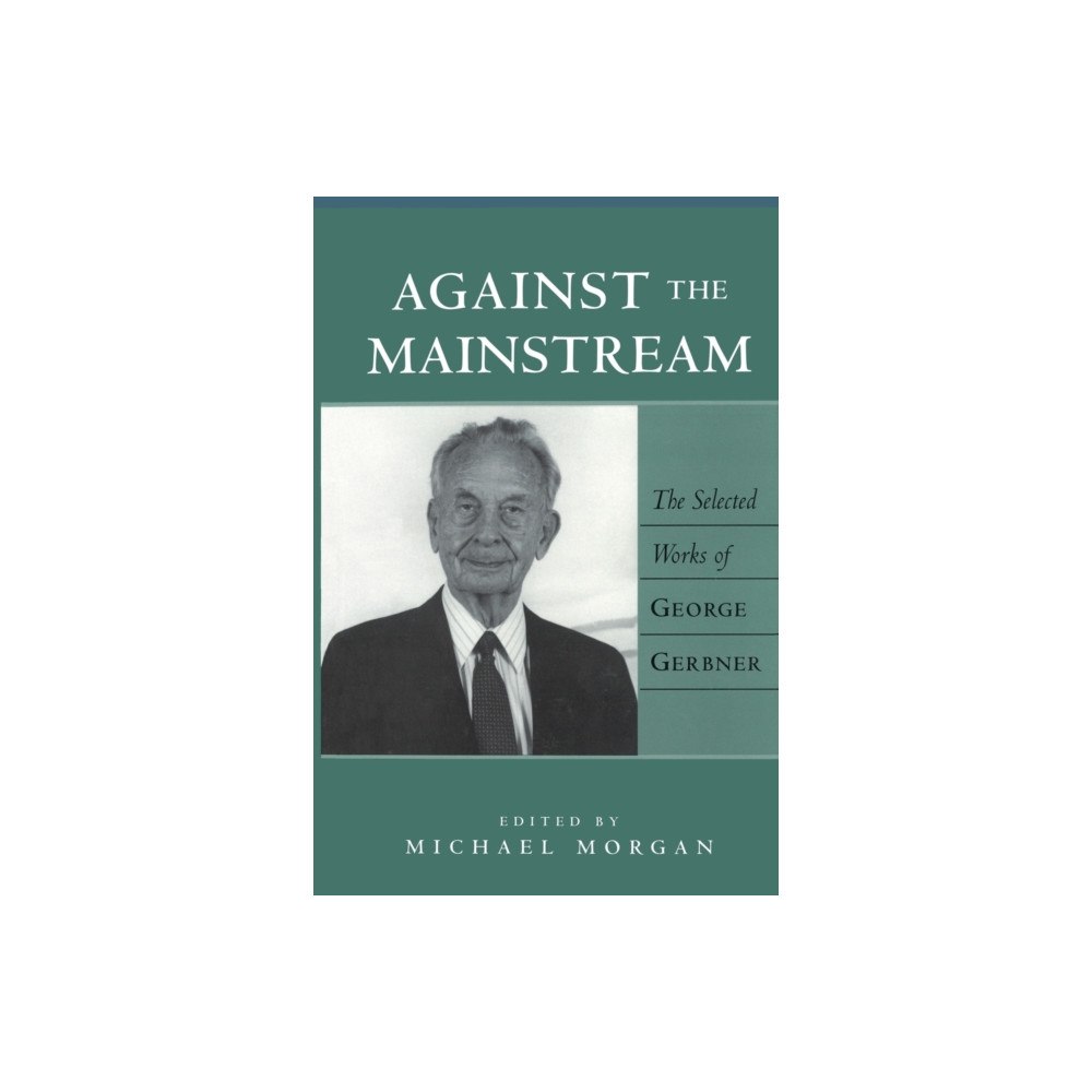 Peter Lang Publishing Inc Against the Mainstream (häftad, eng)