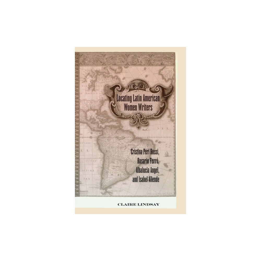 Peter Lang Publishing Inc Locating Latin American Women Writers (häftad, eng)