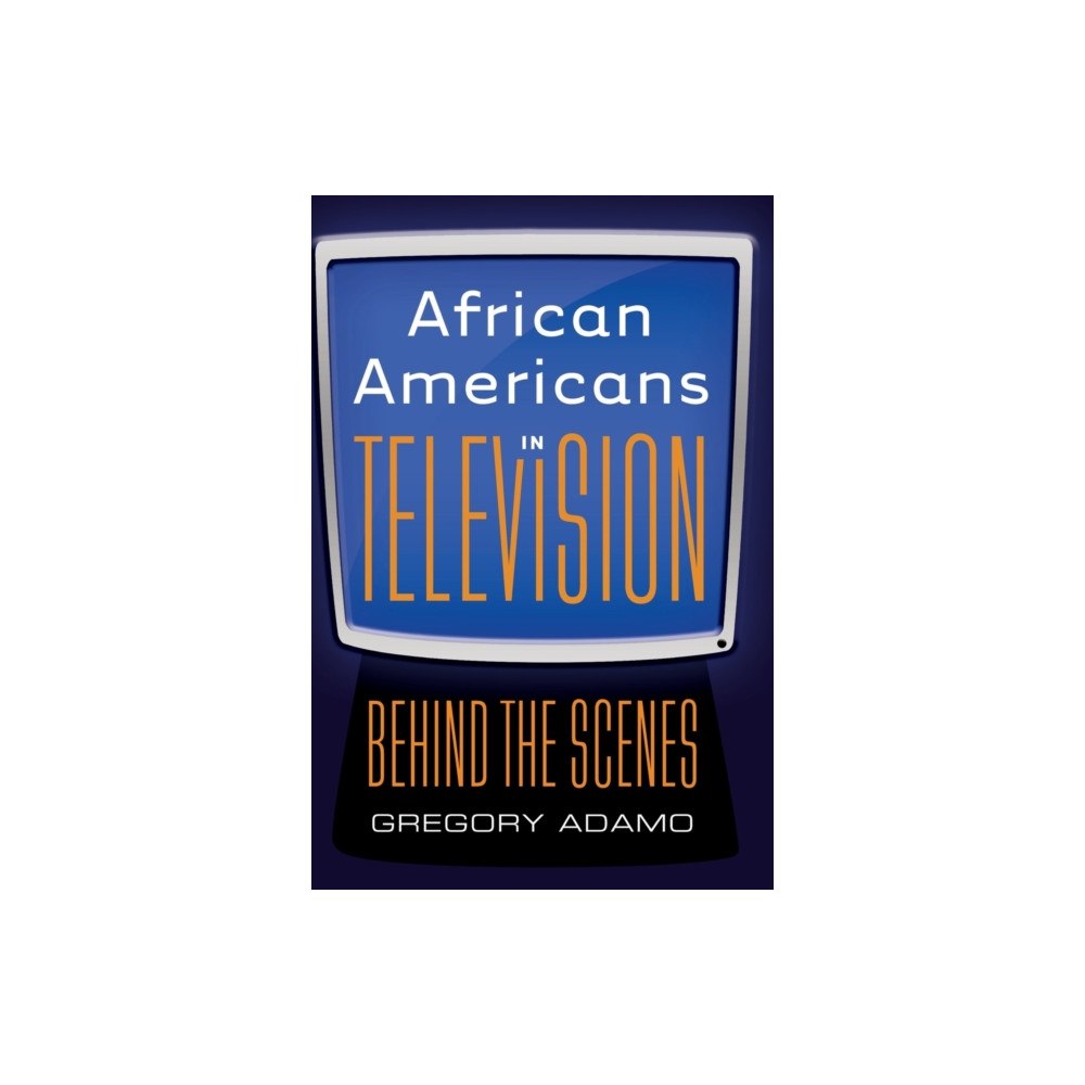 Peter Lang Publishing Inc African Americans in Television (häftad, eng)