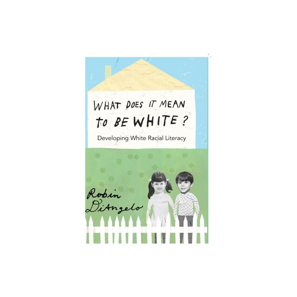 Peter Lang Publishing Inc What Does It Mean to Be White? (häftad, eng)