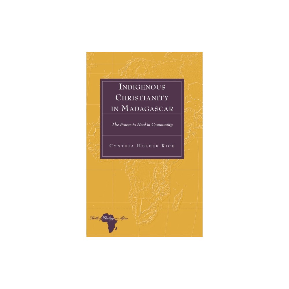 Peter Lang Publishing Inc Indigenous Christianity in Madagascar (inbunden, eng)