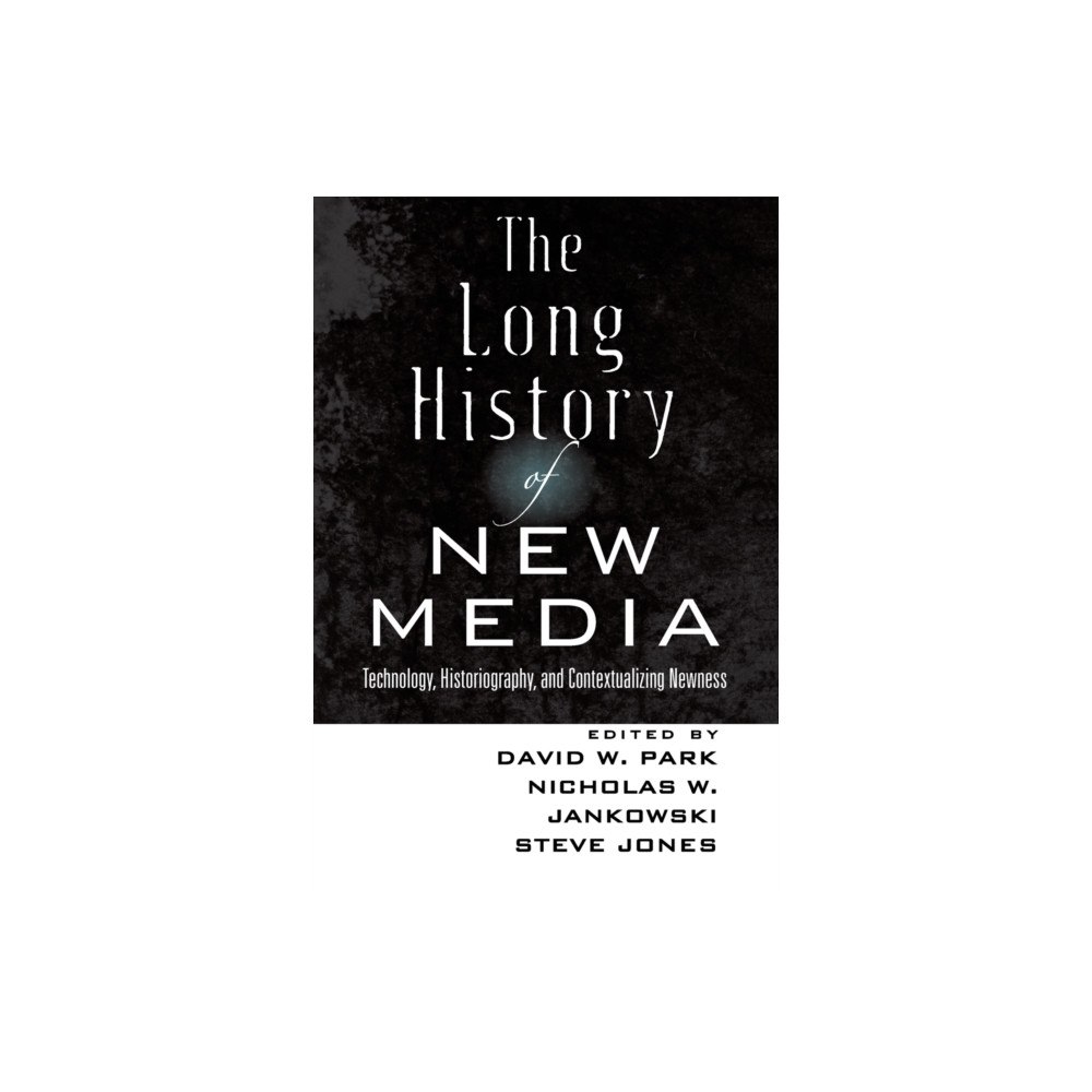 Peter Lang Publishing Inc The Long History of New Media (häftad, eng)