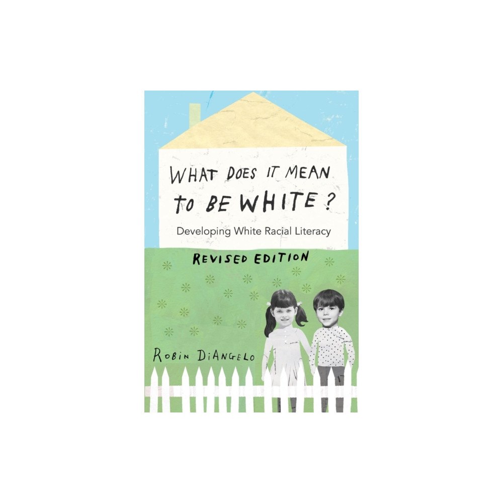 Peter Lang Publishing Inc What Does It Mean to Be White? (häftad, eng)