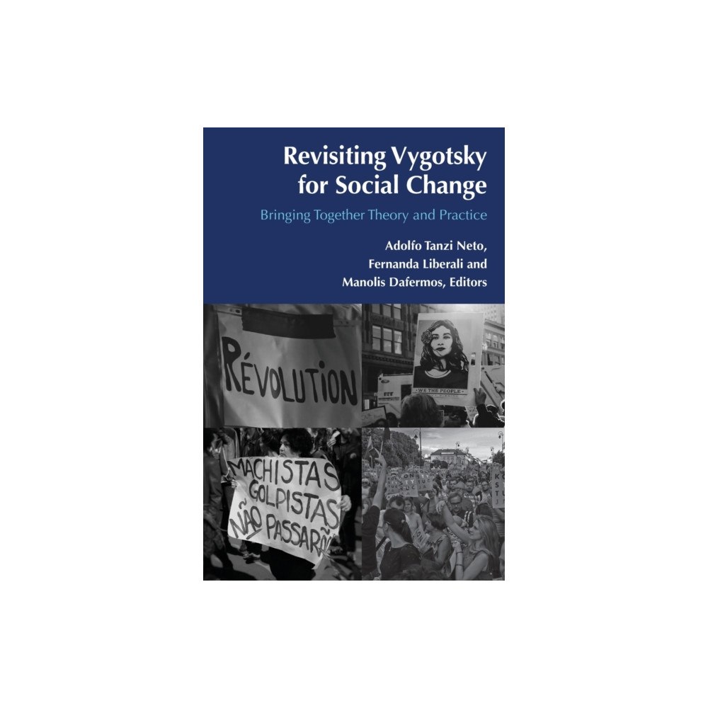 Peter Lang Publishing Inc Revisiting Vygotsky for Social Change (häftad, eng)