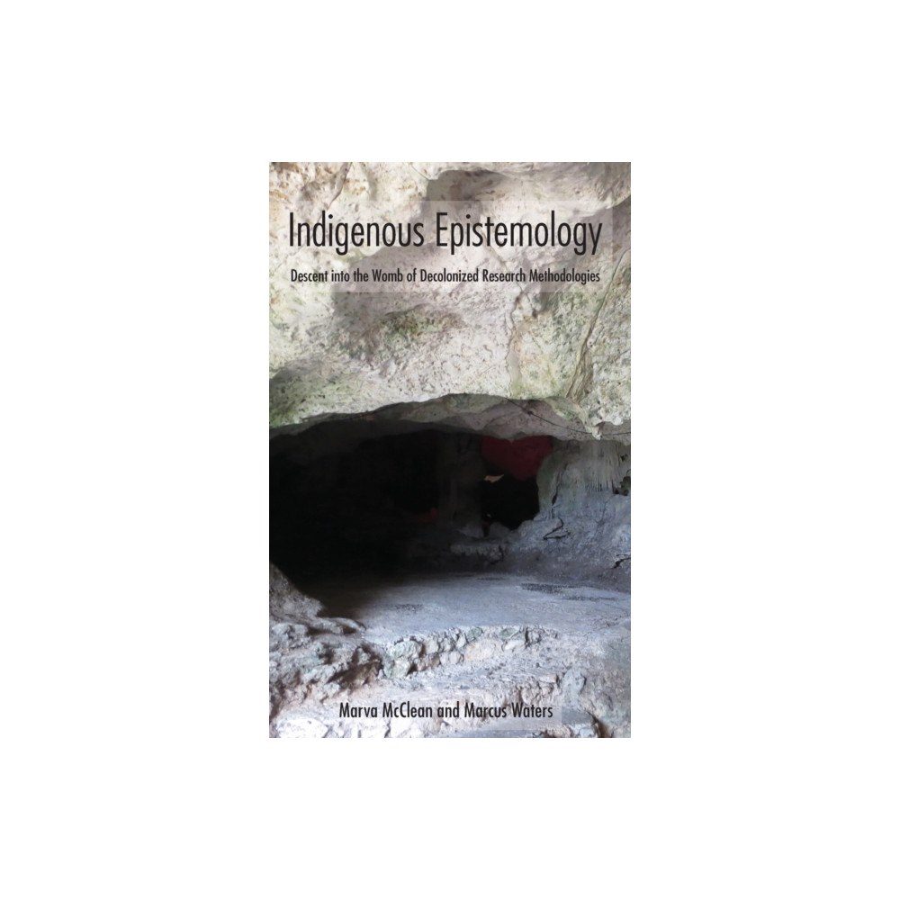 Peter Lang Publishing Inc Indigenous Epistemology (inbunden, eng)