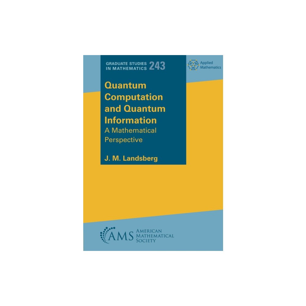 American Mathematical Society Quantum Computation and Quantum Information (häftad, eng)