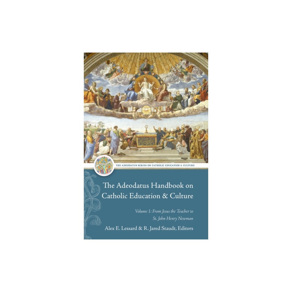 The catholic university of america press The Adeodatus Handbook on Catholic Education and Culture (häftad, eng)