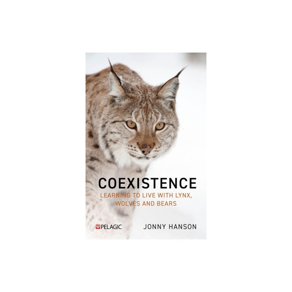 Pelagic Publishing Living with Lynx (inbunden, eng)