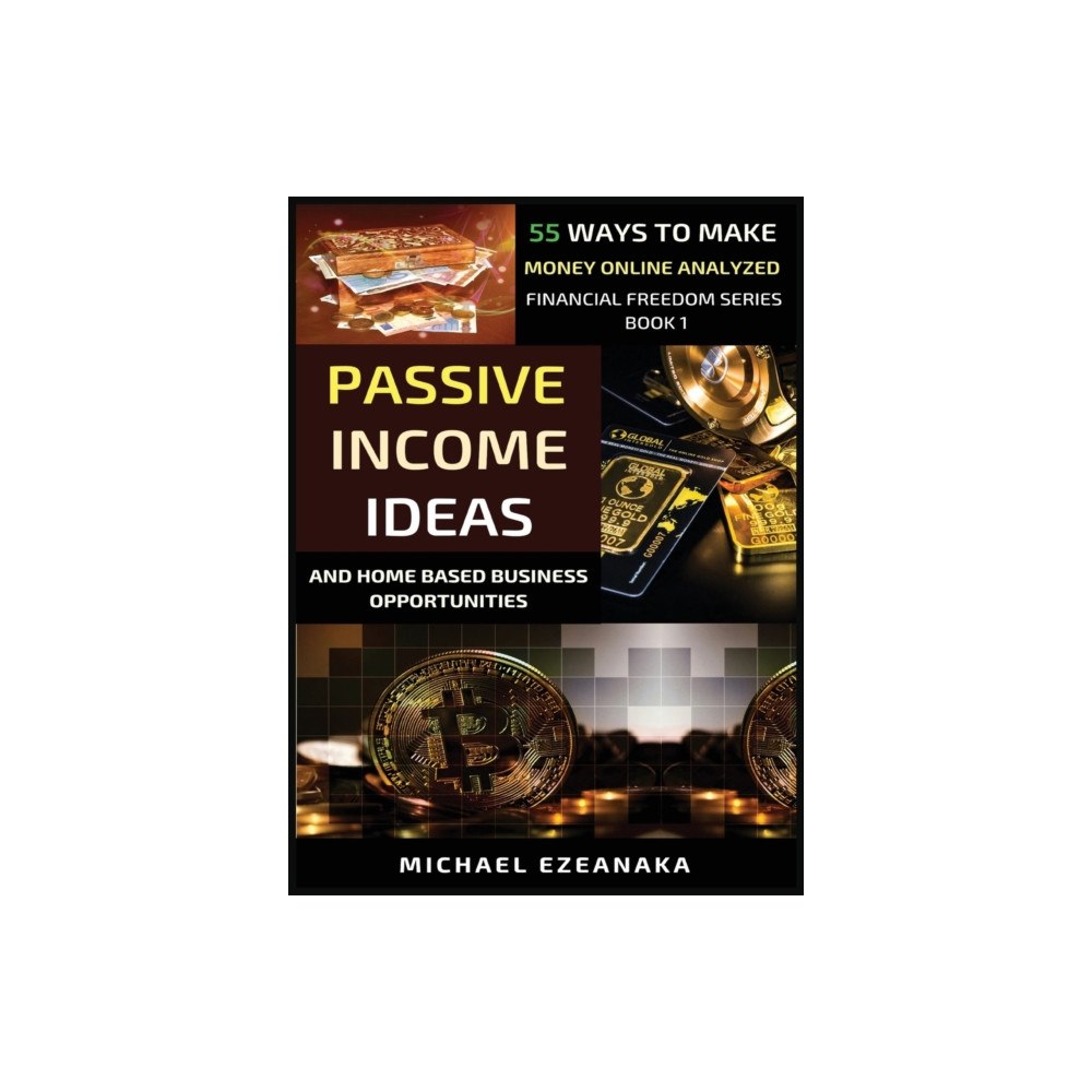 Millennium Publishing Ltd Passive Income Ideas And Home-Based Business Opportunities (inbunden, eng)