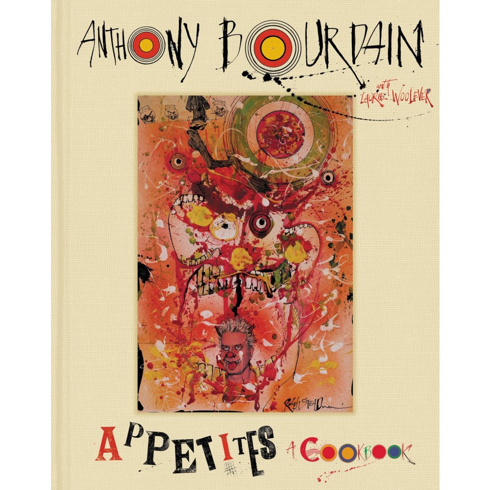 Anthony Bourdain Appetites (inbunden, eng)