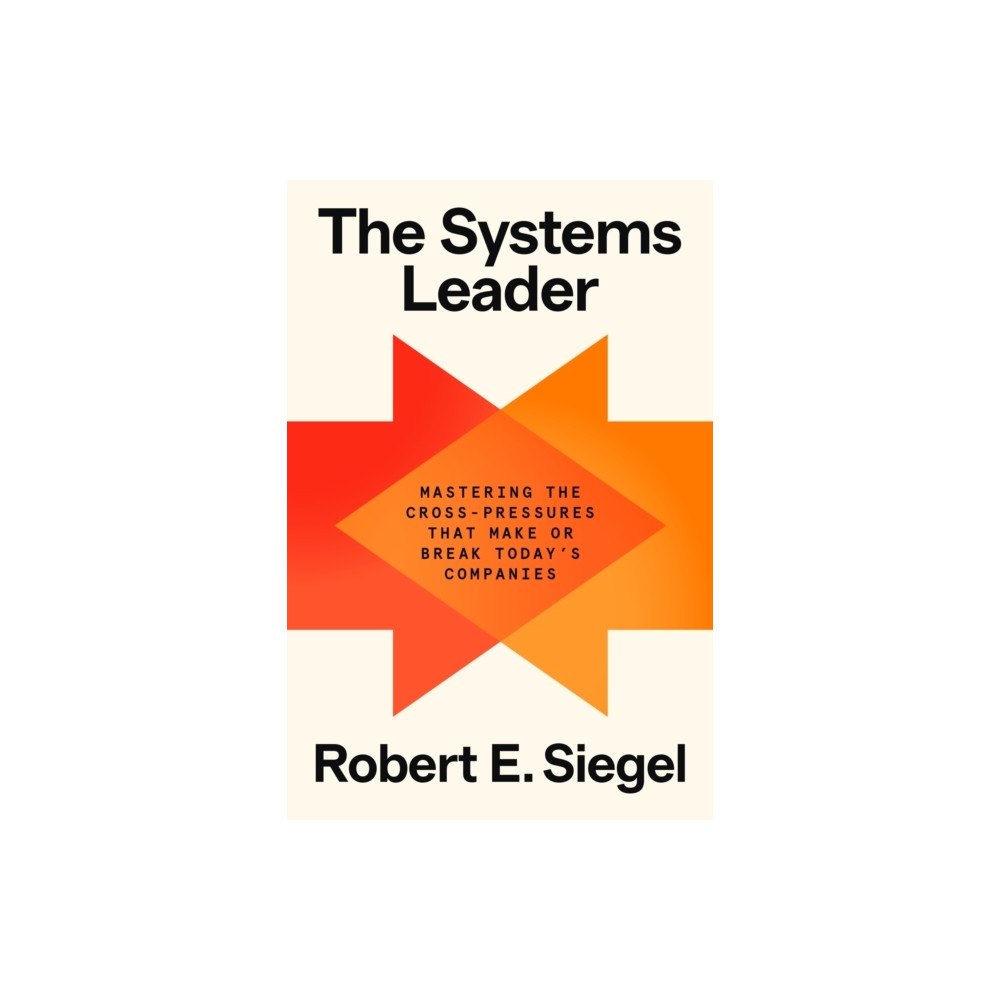 Robert E. Siegel The Systems Leader (pocket, eng)
