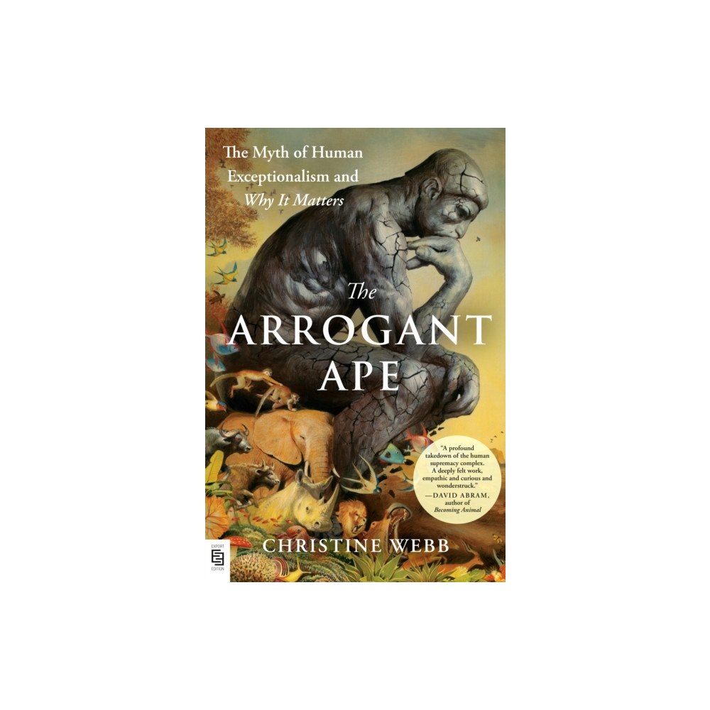 Christine E. Webb The Arrogant Ape (häftad, eng)