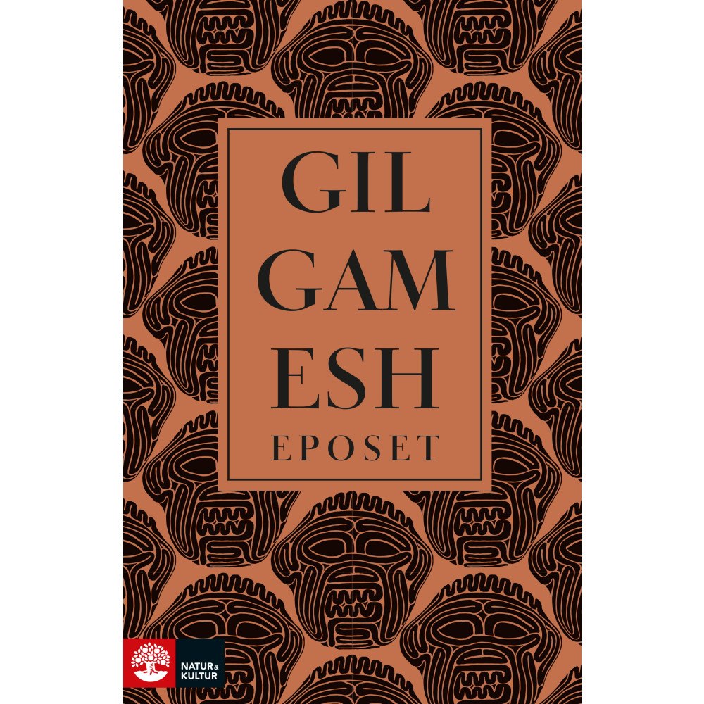 Natur & Kultur Allmänlitteratur Gilgamesheposet (inbunden)