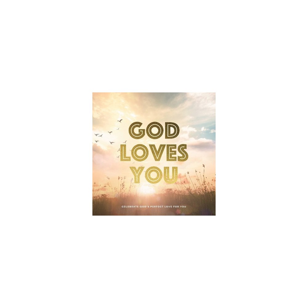 Quarto Publishing Group U God Loves You: Celebrate God's Perfect Love for You (inbunden, eng)
