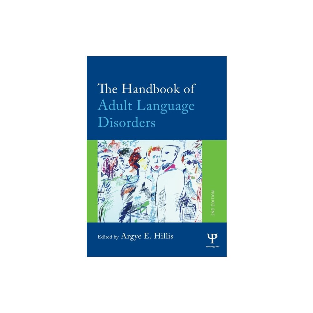 Taylor & francis ltd The Handbook of Adult Language Disorders (häftad, eng)