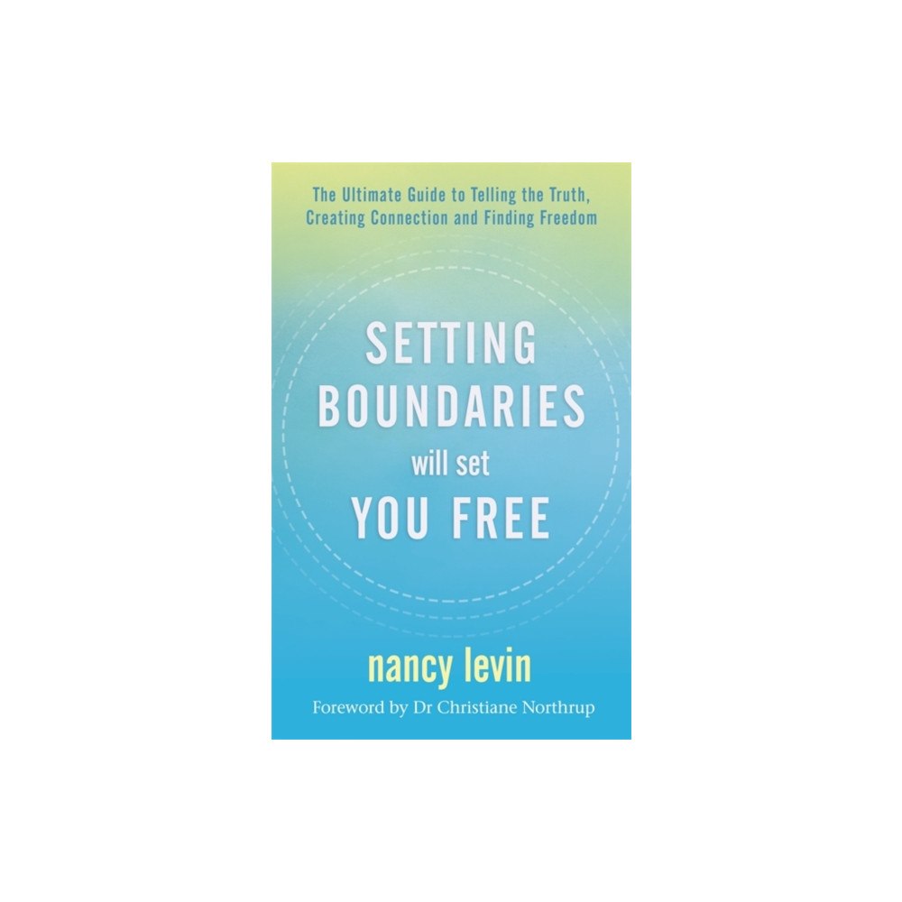 Hay House UK Ltd Setting Boundaries Will Set You Free (häftad, eng)