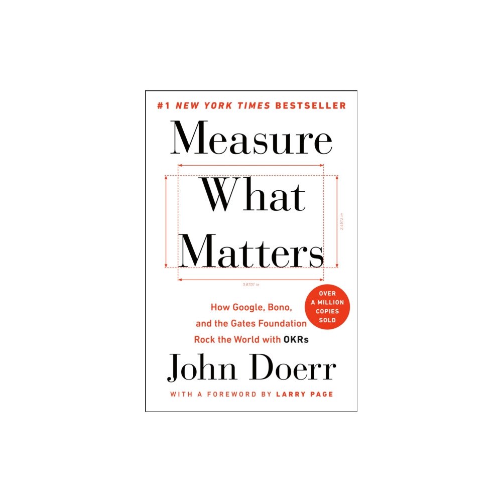 Not Stated Measure What Matters (häftad, eng)