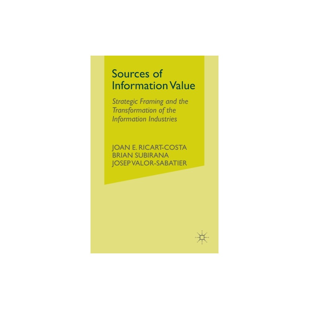 Palgrave macmillan Sources of Information Value (häftad, eng)