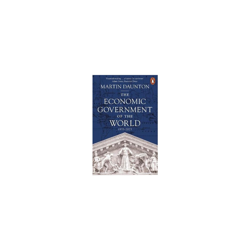 Martin Daunton The Economic Government of the World (pocket, eng)