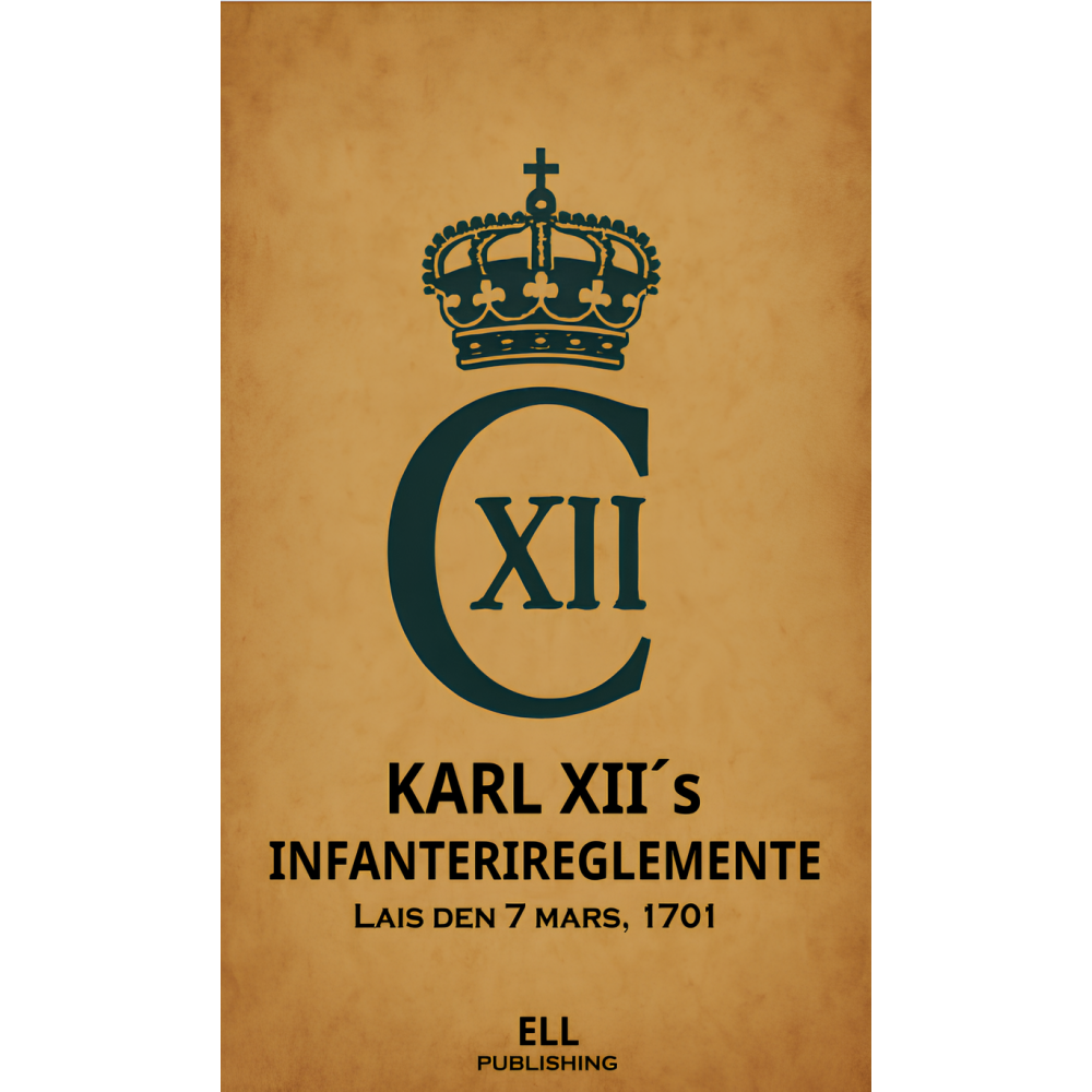 Fredrik Lundkvist Karl XII´s infanterireglemente 1701 (pocket)