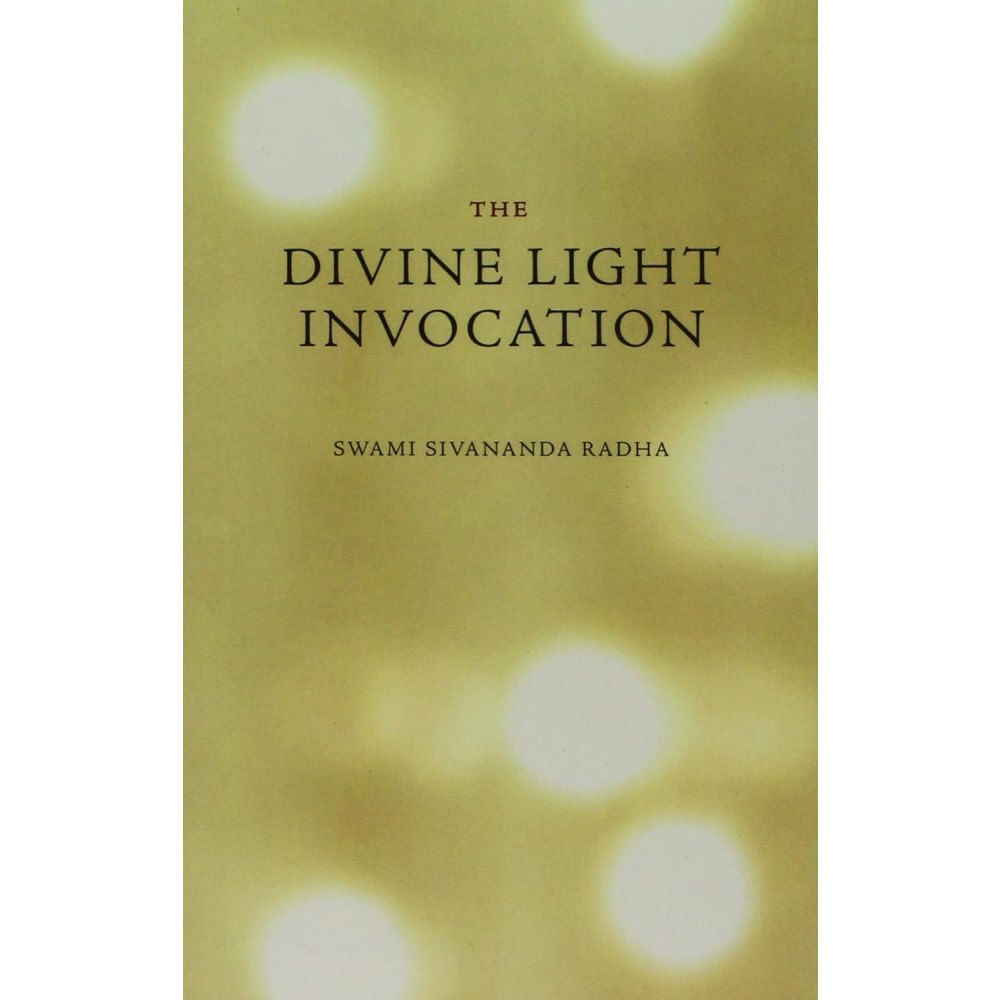 Radha Sivananda Divine Light Invocation (New Edition) (häftad, eng)