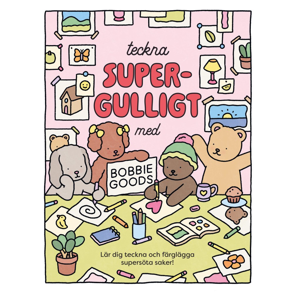 Bobbie Goods Teckna supergulligt med Bobbie Goods. Lär dig teckna och färglägga supersöta saker (häftad)