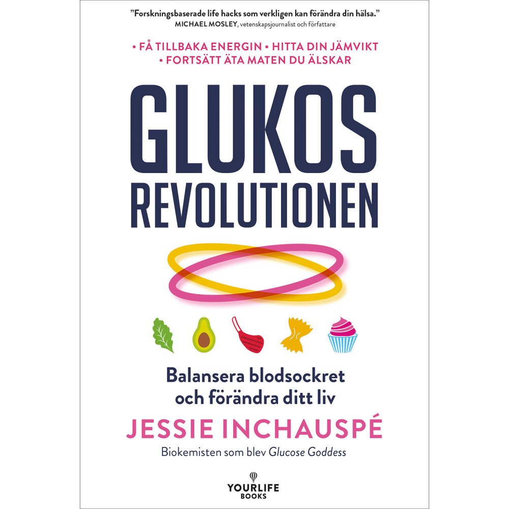 The Book Affair Glukosrevolutionen : balansera ditt blodsocker och