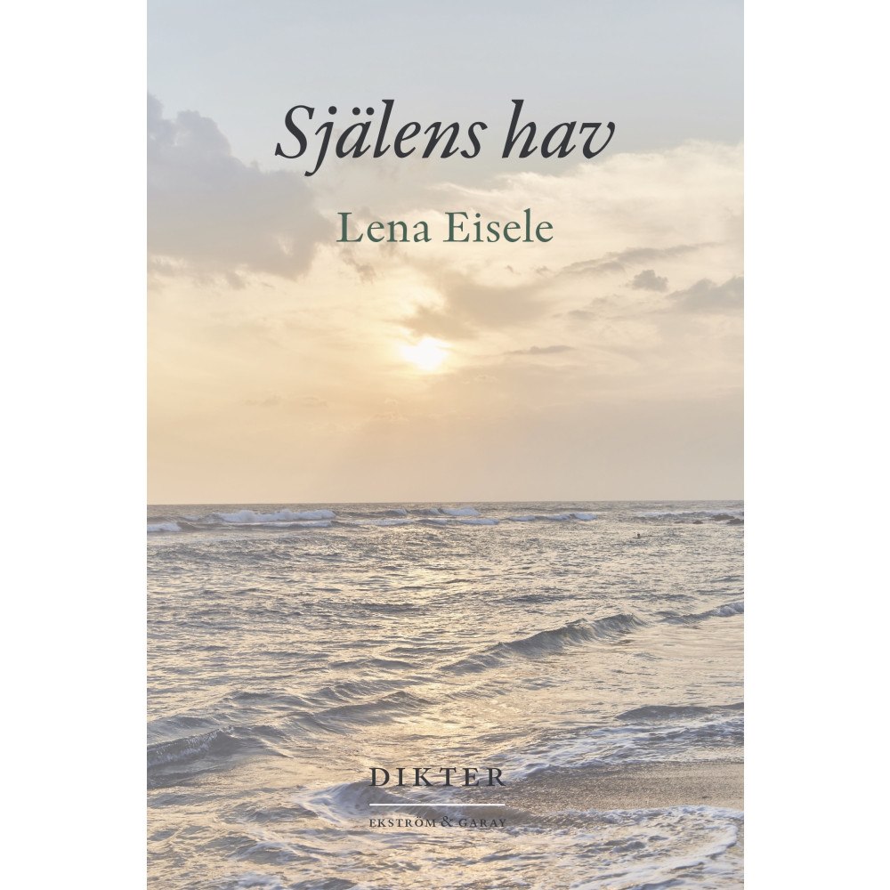 Lena Eisele Själens hav (inbunden)