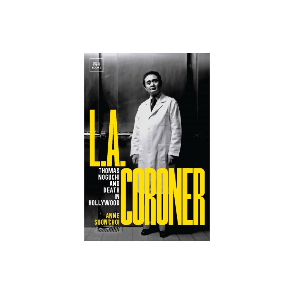 Third State Books Inc. L.A. Coroner (inbunden, eng)