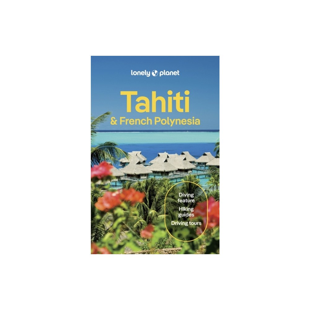Lonely Planet Lonely Planet Tahiti & French Polynesia (pocket, eng)