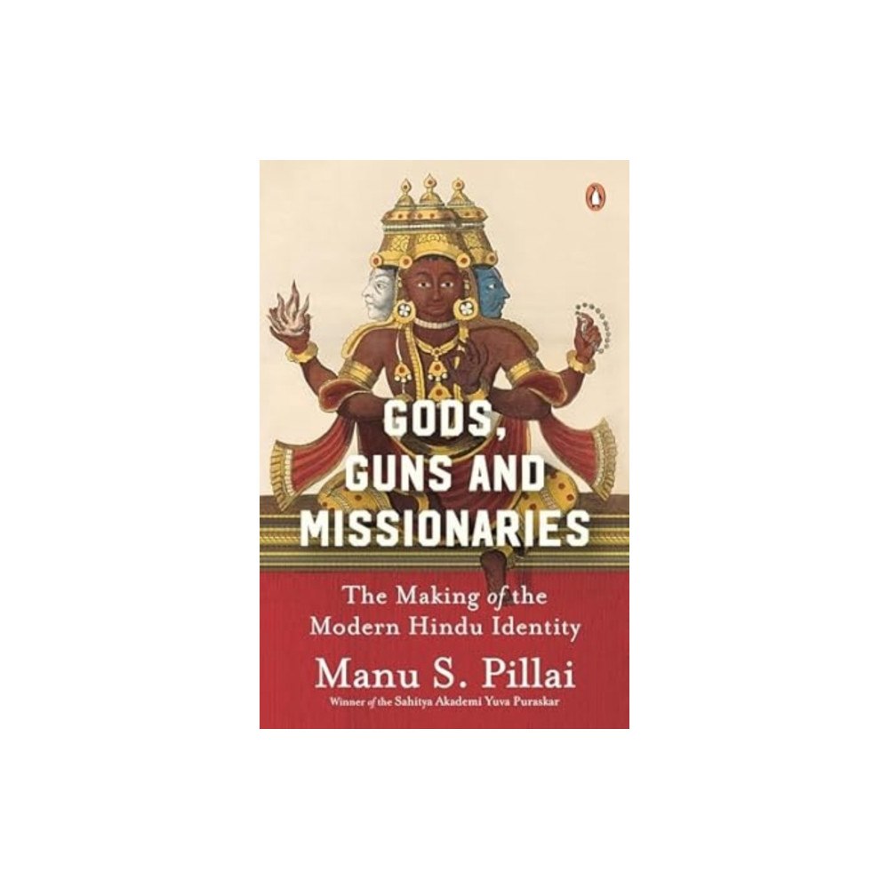 Penguin Random House India Gods Guns & Missionaries (inbunden, eng)