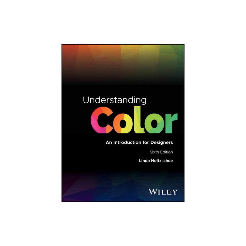 John Wiley & Sons Inc Understanding Color: An Introduction for Designers (häftad, eng)