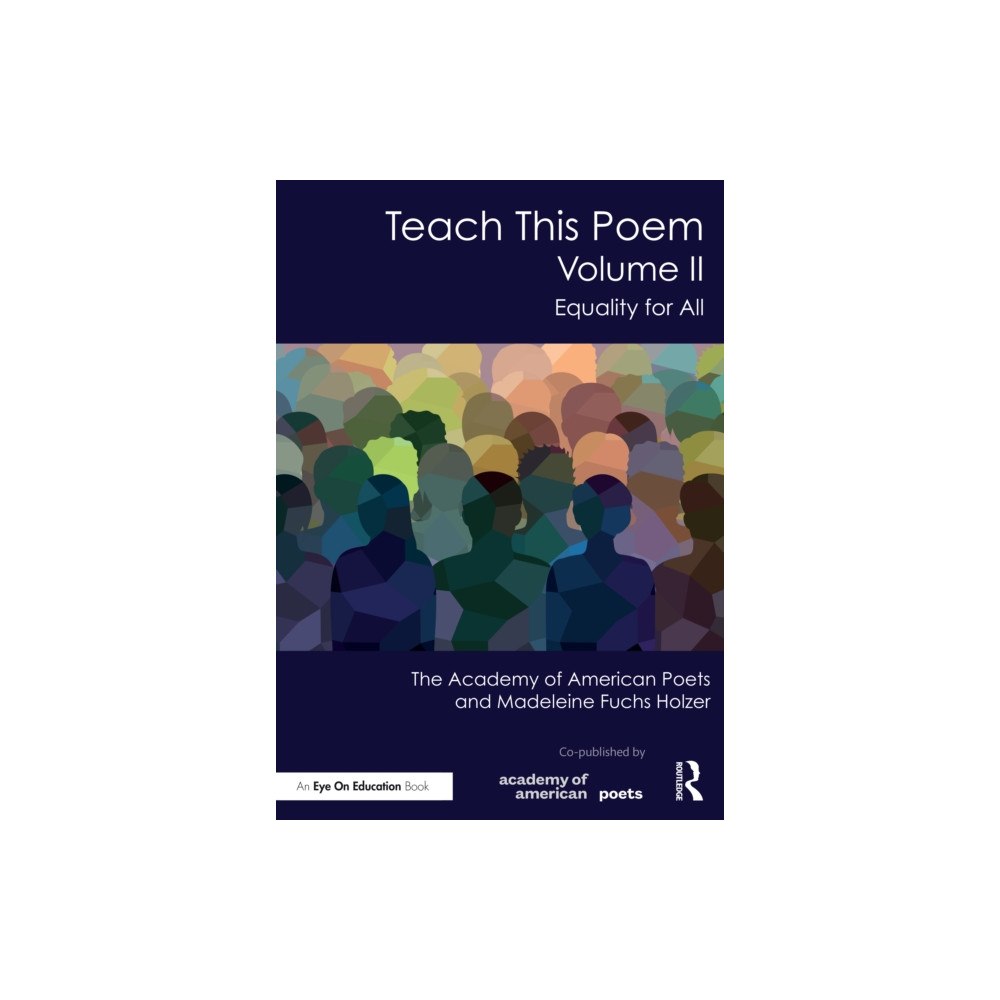 Taylor & francis ltd Teach This Poem, Volume II (häftad, eng)