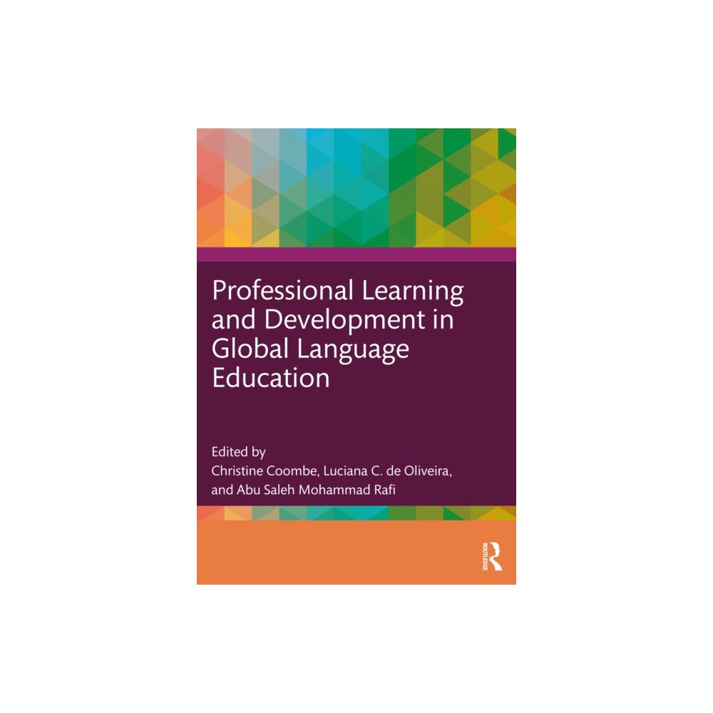 Taylor & francis ltd Professional Learning and Development in Global Language Education (häftad, eng)