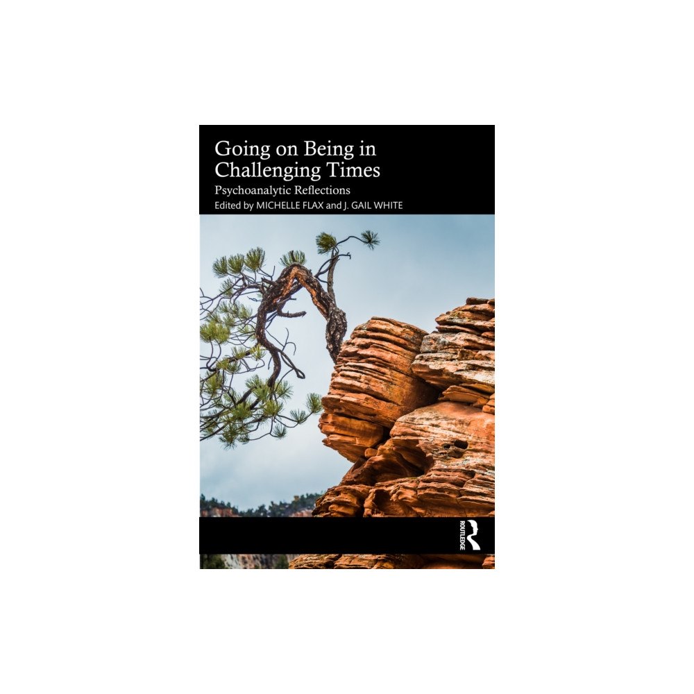 Taylor & francis ltd Going on Being in Challenging Times (häftad, eng)