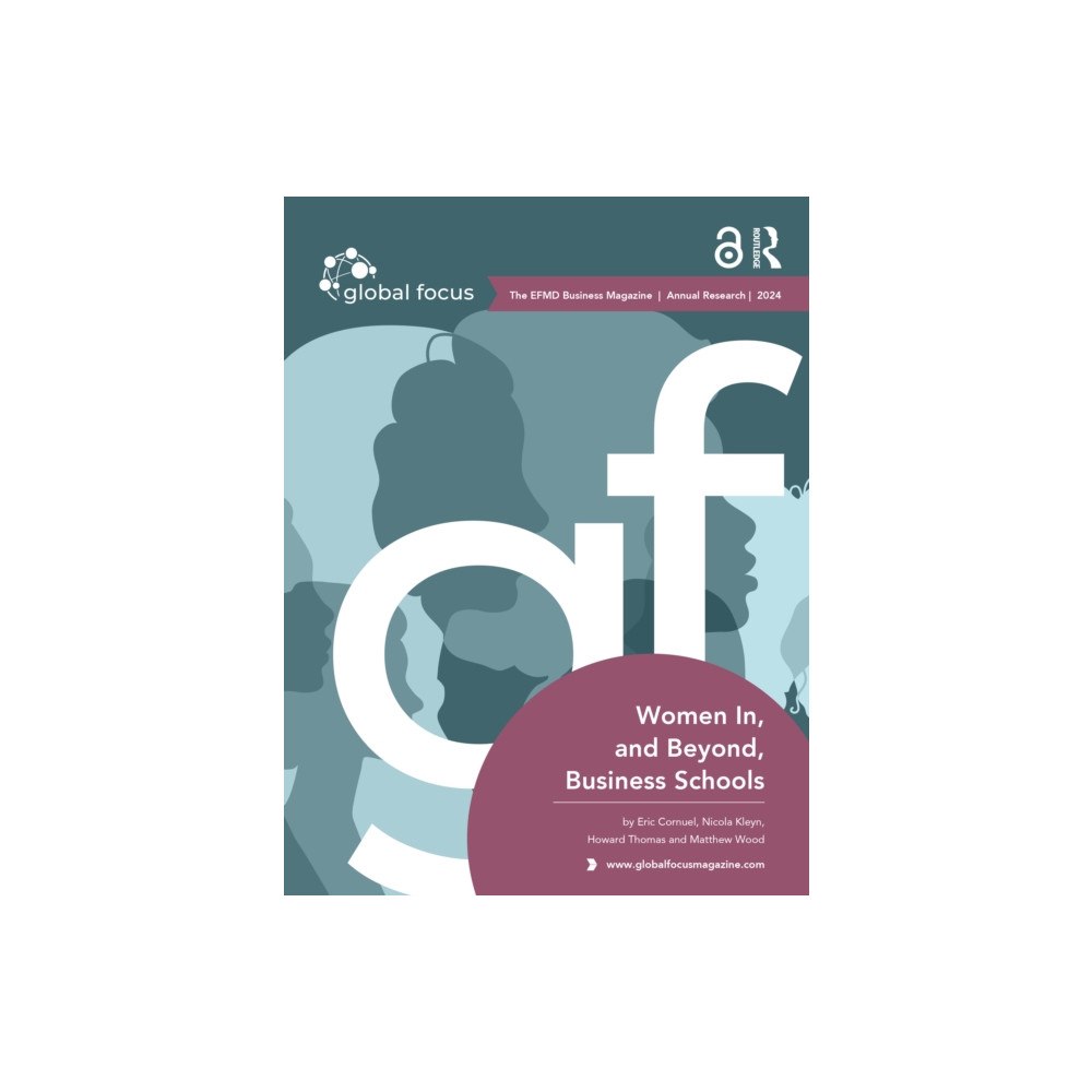 Taylor & francis ltd Women In, and Beyond, Business Schools (inbunden, eng)