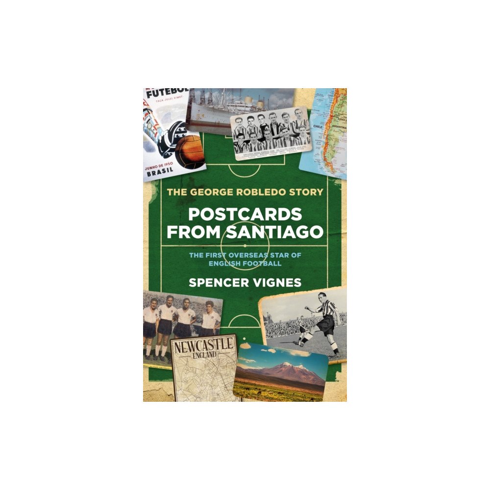 Biteback Publishing Postcards From Santiago (inbunden, eng)