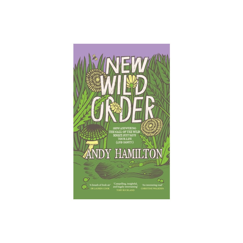 Scribe Publications New Wild Order (inbunden, eng)