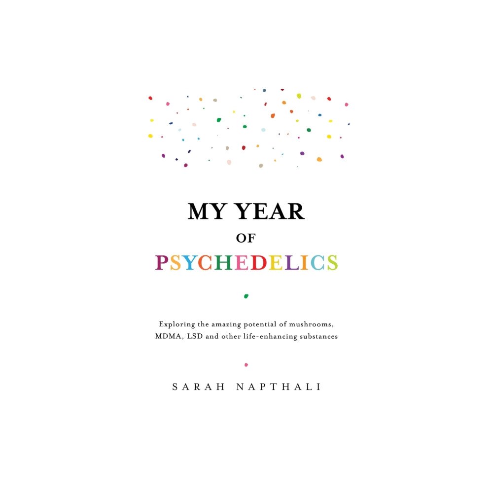 Allen & Unwin My Year of Psychedelics (häftad, eng)