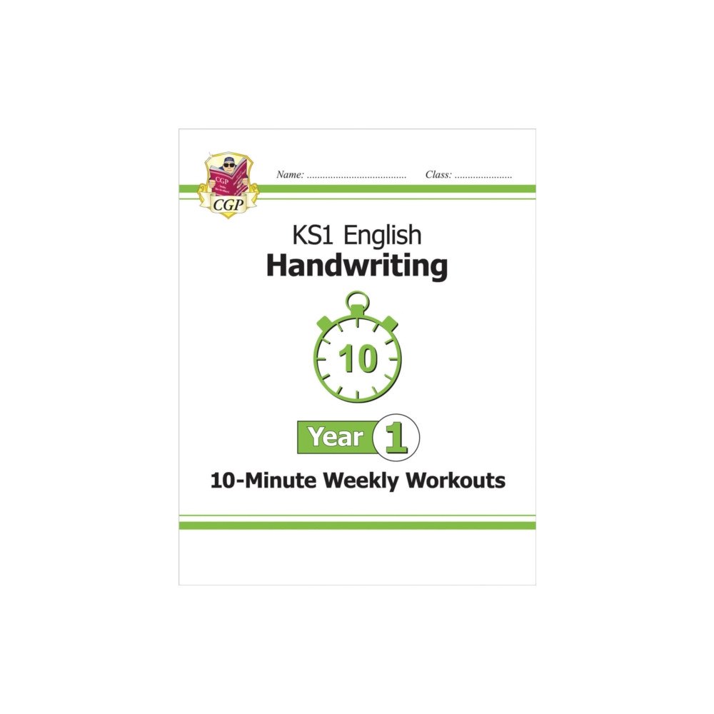 Coordination Group Publications Ltd (CGP) KS1 Year 1 English Handwriting 10-Minute Weekly Workouts (häftad, eng)