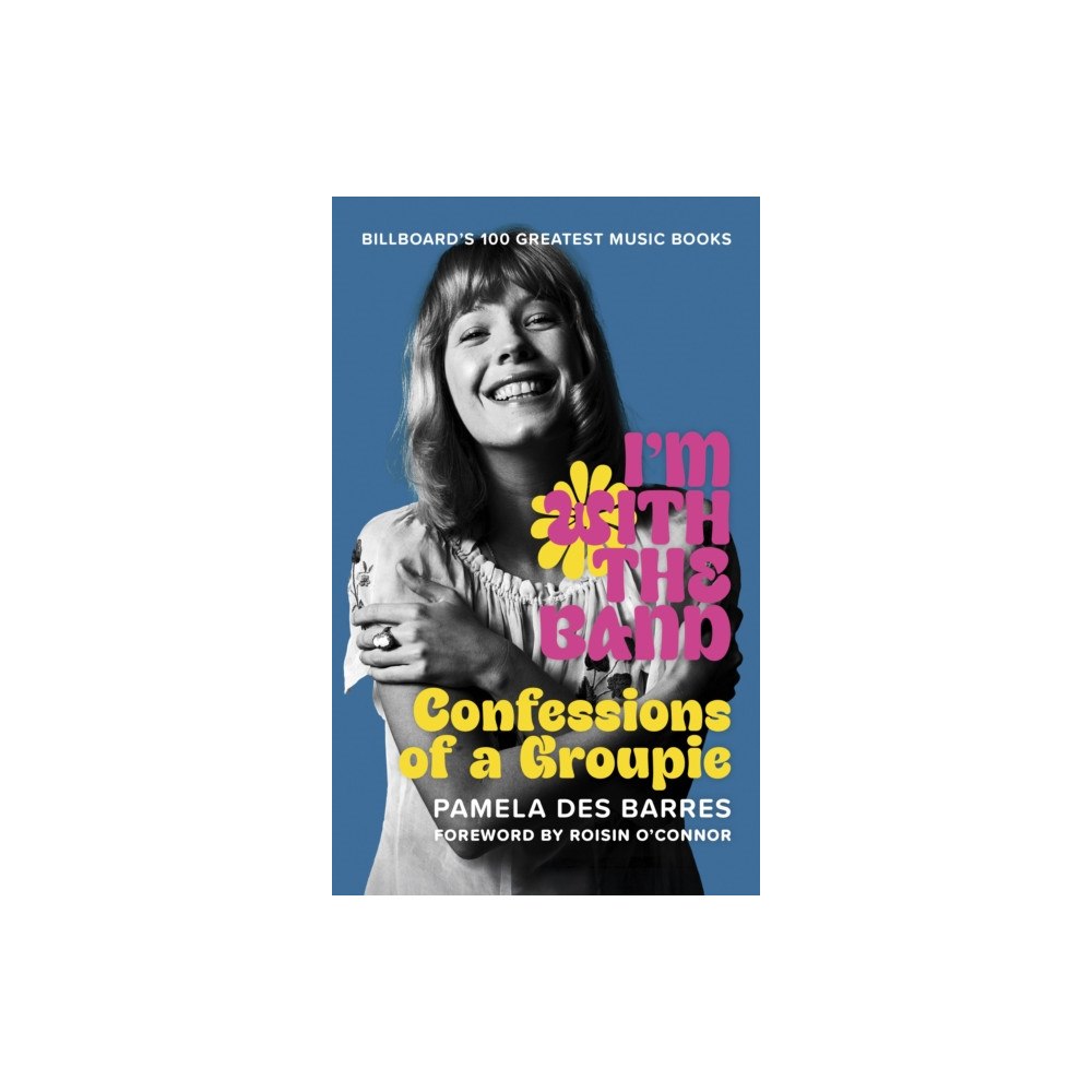 OMNIBUS PRESS I'm with the Band (häftad, eng)