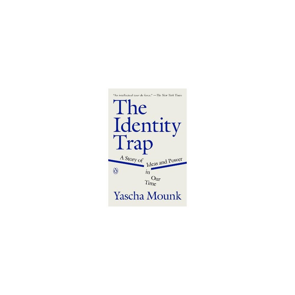 Yascha Mounk The Identity Trap (häftad, eng)
