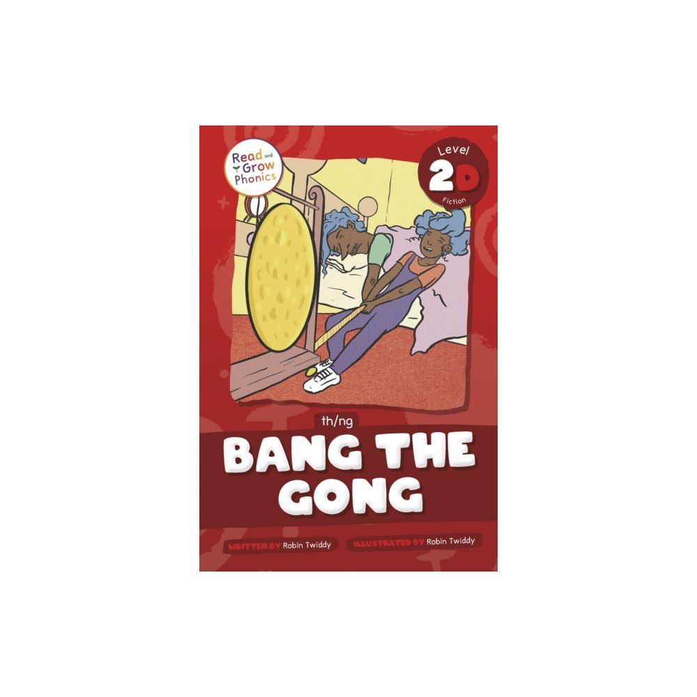 North Star Editions Bang the Gong (häftad, eng)