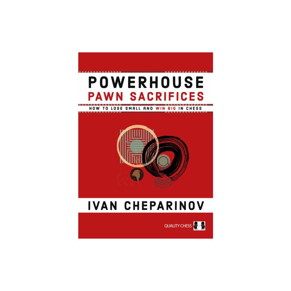Quality Chess UK LLP Powerhouse Pawn Sacrifices (häftad, eng)