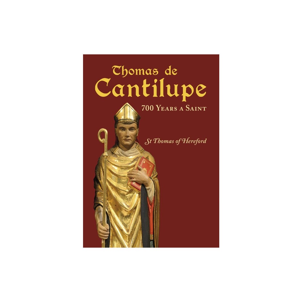 Fircone Books Ltd Thomas de Cantilupe - 700 Years a Saint (häftad, eng)