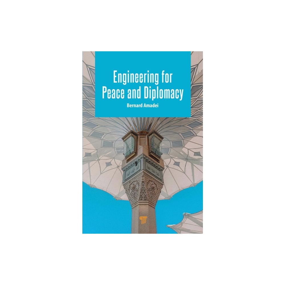 Jenny Stanford Publishing Engineering for Peace and Diplomacy (häftad, eng)