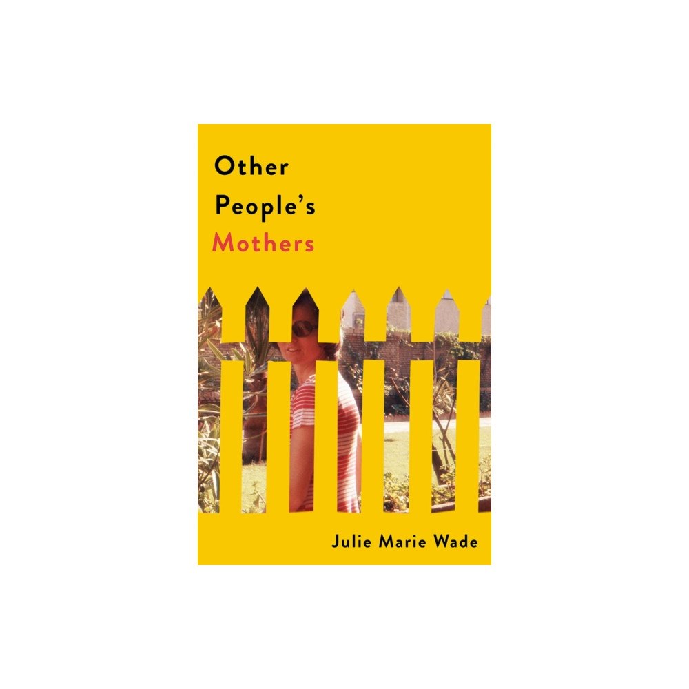 University Press of Florida Other People's Mothers (häftad, eng)