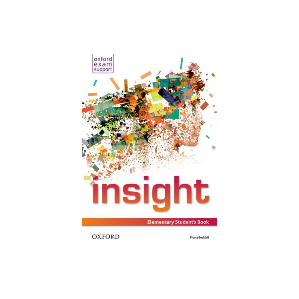 Oxford University Press insight: Elementary: Student's Book (häftad, eng)