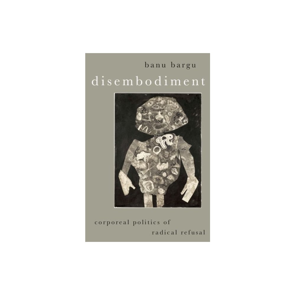 Oxford University Press Inc Disembodiment (inbunden, eng)