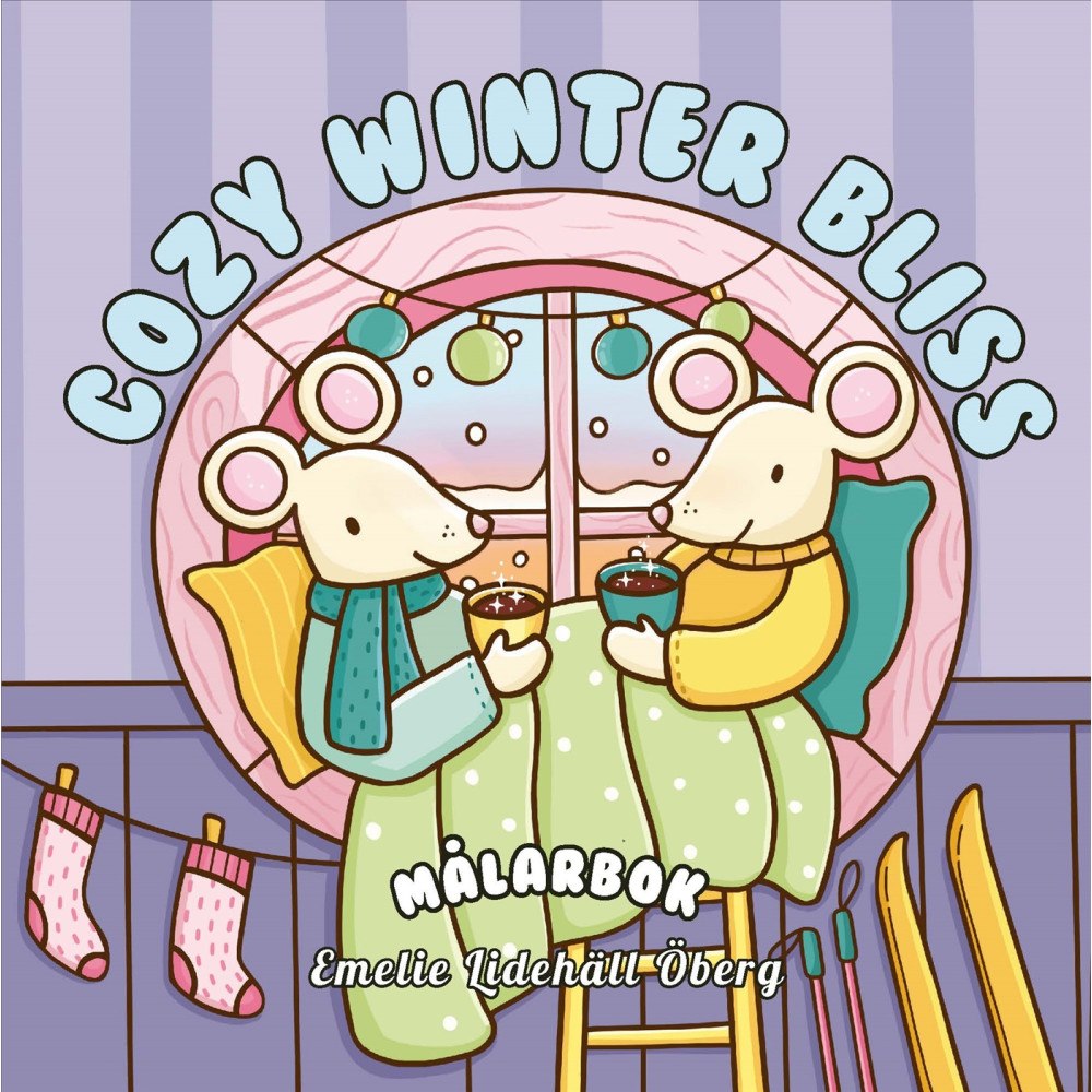 Emelie Lidehäll Öberg Cozy Winter Bliss : Målarbok (häftad)
